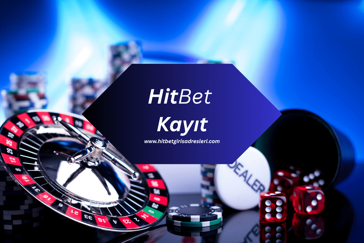 Hitbet1071 Üyelik ve Kayıt İşlemleri